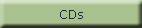 CDs